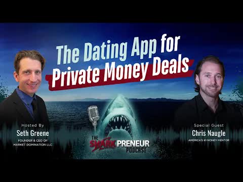 Episode 1192: The Dating App for Private Money Deals