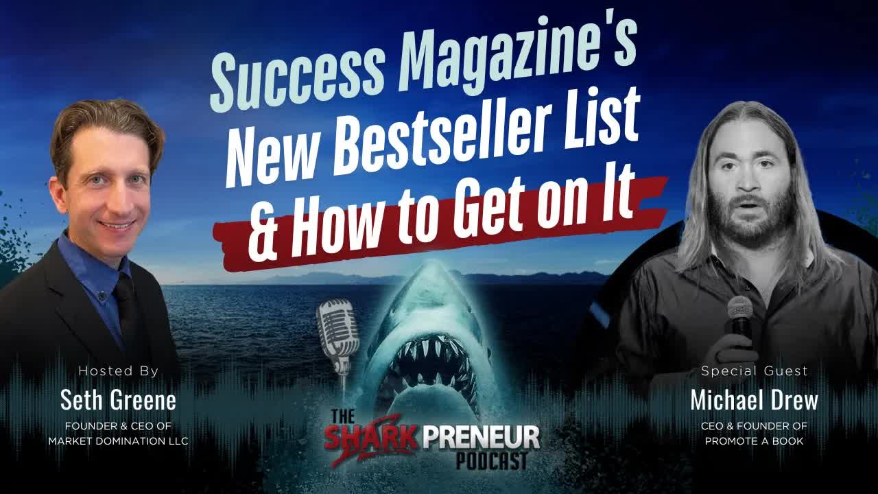 Episode 1199: Success Magazine's New Bestseller List and How to Get on It