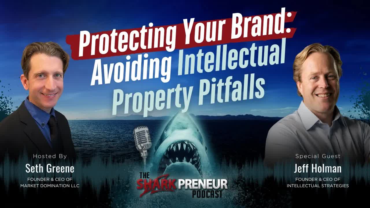 Episode 1204: Protecting Your Brand: Avoiding Intellectual Property Pitfalls