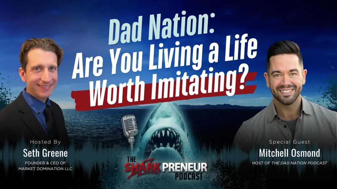 Episode 1208: Dad Nation: Are You Living a Life Worth Imitating?