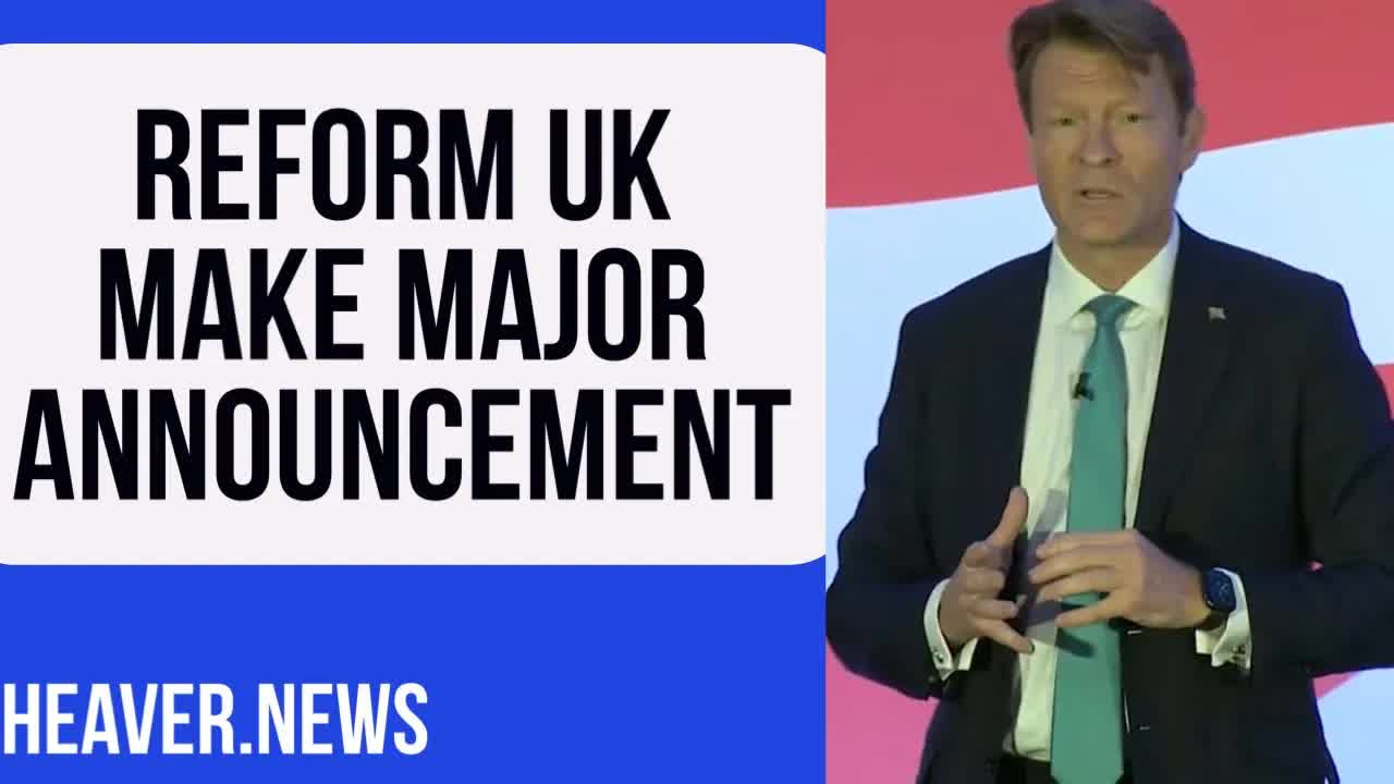 Reform UK Make MAJOR Announcement