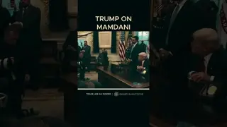 Trump on Mamdani