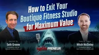 Episode 1221: How to Exit Your Boutique Fitness Studio for Maximum Value