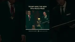 Trump was just awarded the new FIFA Peace Prize