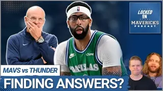 Why the Mavs' COMEBACK vs OKC Thunder Leaves the Dallas Mavericks With More Big Picture Questions