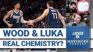 Do Luka Doncic & Christian Wood Have Real Chemistry & Other Dallas Mavericks Qs + Facu Campazzo?