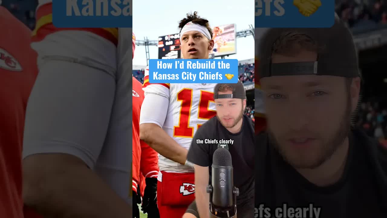 Rebuilding the Chiefs in One Offseason…