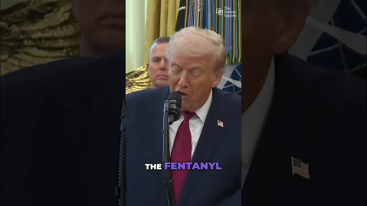 Trump executive order classifies Fentanyl as a 'weapon of mass destruction'