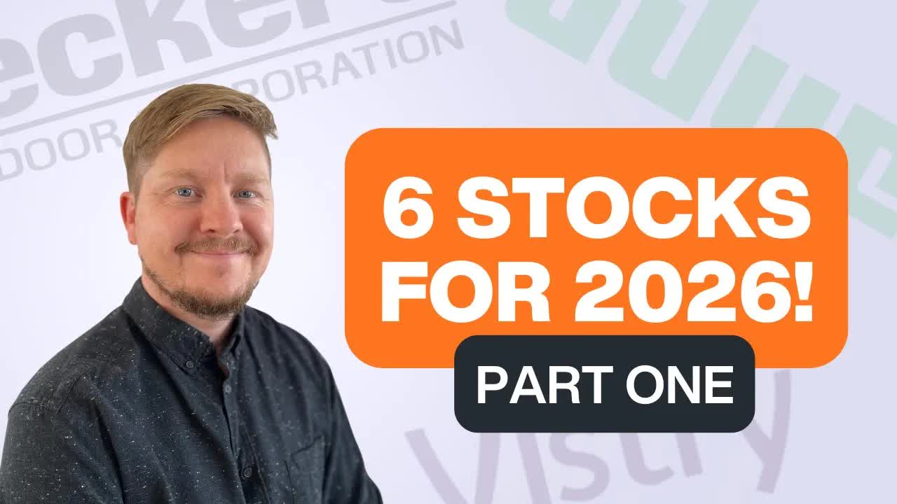 6 Stocks For 2026 - Part One - 3-Minute Stock Analysis