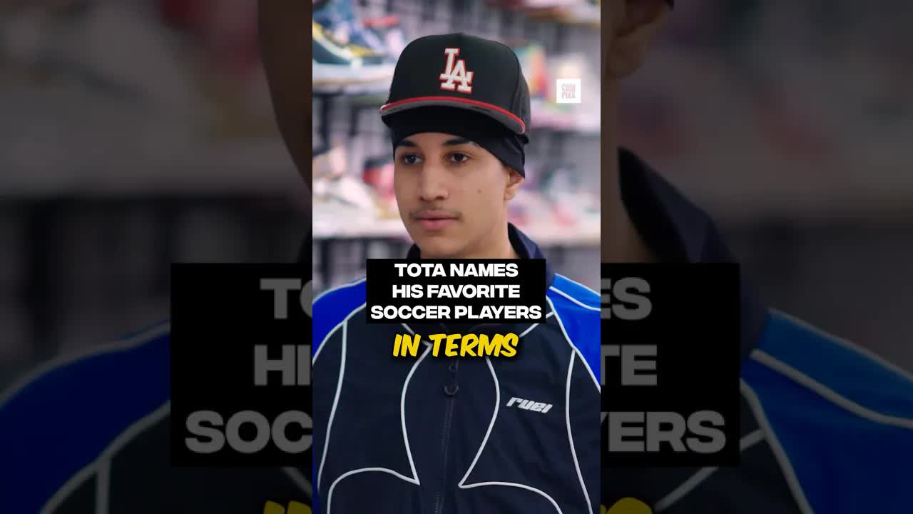 Tota names his favorite soccer players #SneakerShopping