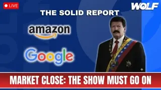 Google and Amazon Push Higher | The Solid Report