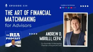 Episode 239: The Art of Financial Matchmaking for Advisors