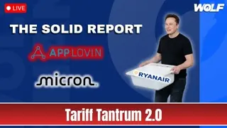 Tariff Tantrum 2.0 | The Solid Report