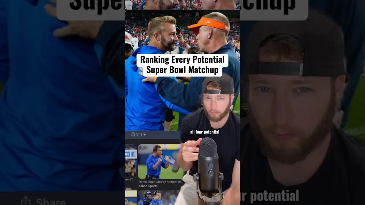 Which Super Bowl Matchup Do YOU Want? 🤔