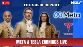 Meta and Tesla Earnings Live | The Solid Report