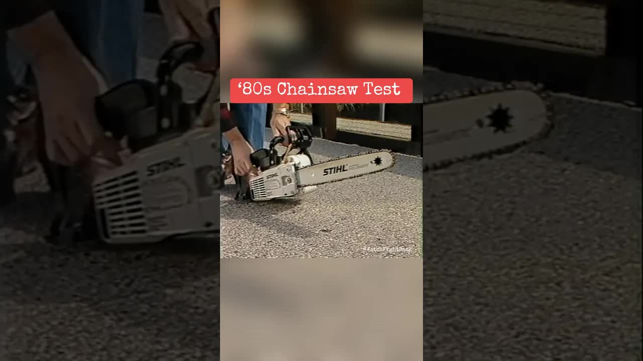 ‘80s Chainsaw Test
