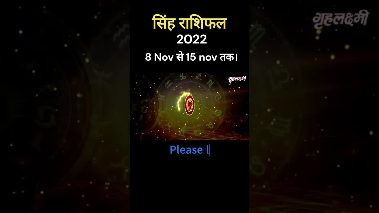 Singh Rashifal 2022 | Leo Horoscope | 8th Nov to 15th Nov | Full video link in description
