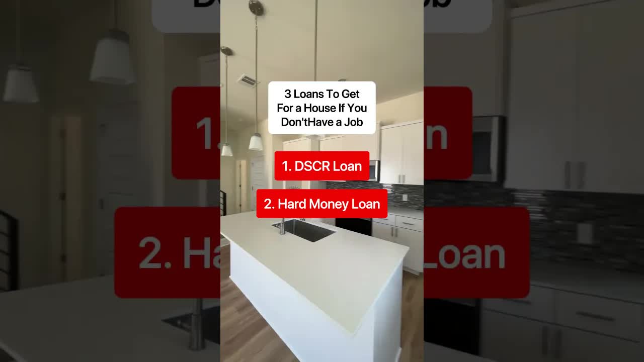 3 loans to buy a house without a job