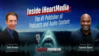 Episode 1131: Inside iHeartMedia: The #1 Publisher of Podcasts and Audio Content